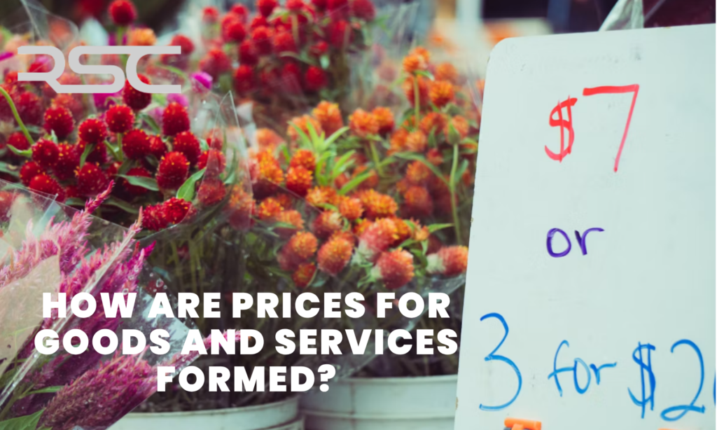 How prices for goods and services are formed